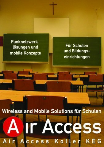Wireless LAN in der Schule!