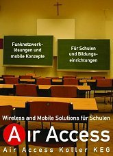 Wireless LAN in der Schule!